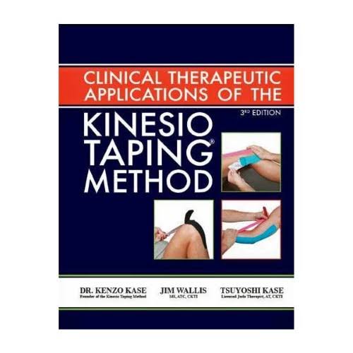 Clinical Therapeutic Application Kinesio Method 3rd Ed W7693